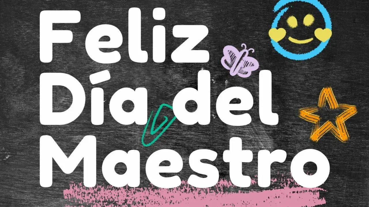 Feliz Día del Maestro. Celebrando a quienes inspiran y guían. Con mariposa, estrella y carita feliz.
