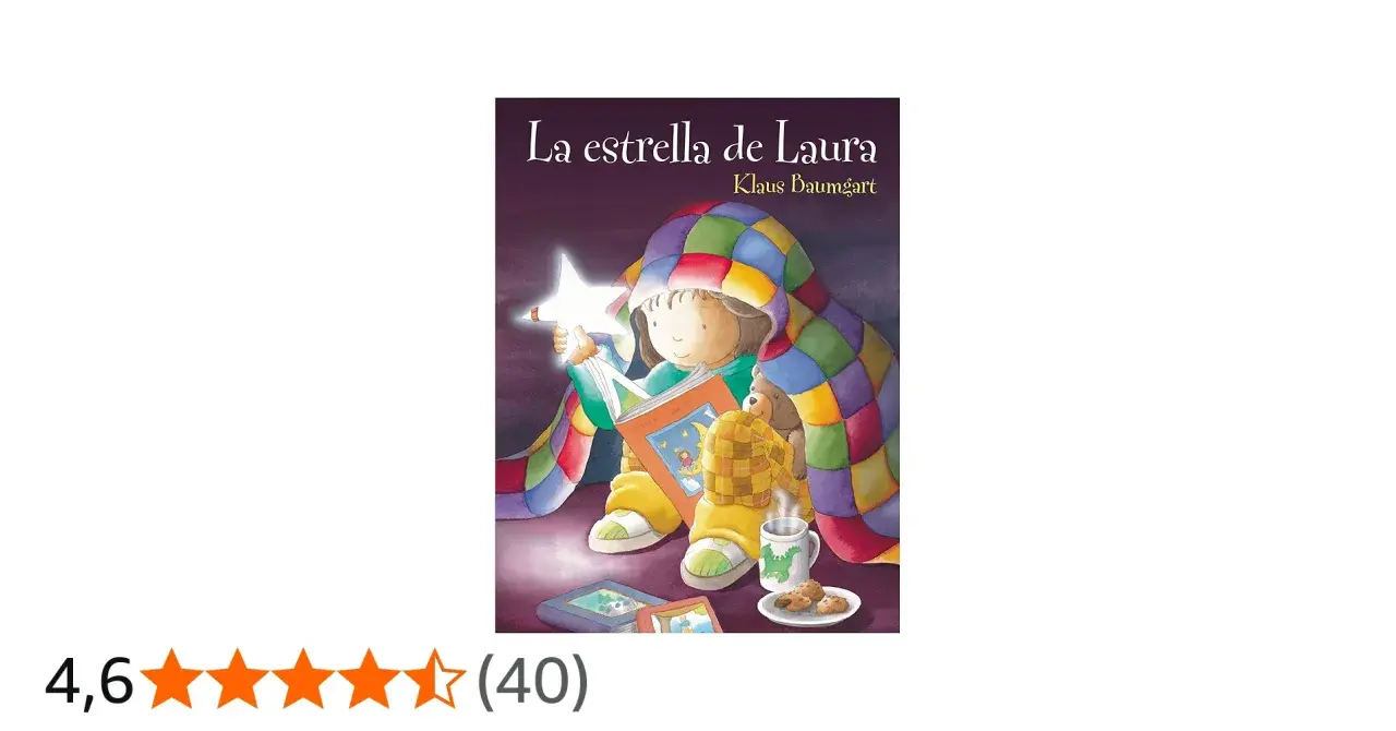 La estrella de Laura, un cuento sobre una niña leyendo bajo una manta colorida con su osito.