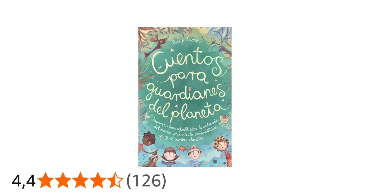 Libro infantil "Cuentos para guardianes del planeta", con ilustraciones de niños y animales, que inspira sobre el medio ambiente y la sostenibilidad.