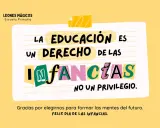 La educación es un derecho de las infancias, no un privilegio." Frases educación niños. Leones Mágicos Escuela Primaria.