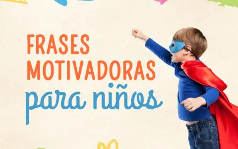 Un niño con capa de superhéroe y antifaz, listo para la acción, rodeado de "Frases motivadoras para niños".