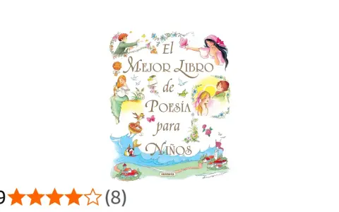 El mejor libro de poesía para niños de 8 a 9 años, con ilustraciones de ensueño y un paisaje encantador.