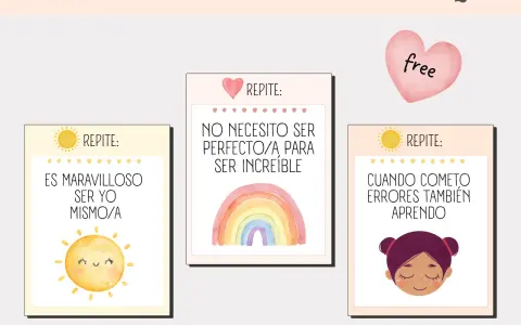 Tarjetas con dedicatorias para niños de primaria: "Es maravilloso ser yo mismo/a", "No necesito ser perfecto/a para ser increíble" y "Cuando cometo errores también aprendo".