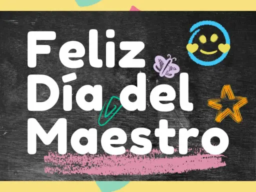 Feliz Día del Maestro. Celebrando a quienes inspiran y guían. Con mariposa, estrella y carita feliz.