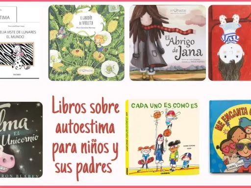 Colección de libros sobre autoestima para niños. Incluye títulos como "La autoestima", "El jardín de Violeta" y "No me gusta como soy".