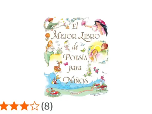 El mejor libro de poesía para niños de 8 a 9 años, con ilustraciones de ensueño y un paisaje encantador.