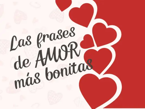 Las frases de amor más bonitas, como las que inspiran a los niños, adornan este diseño con corazones rojos.