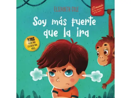 Un niño enfadado con vapor saliendo de sus orejas, junto a un mono colgando. Un libro de cuentos chulos para niños sobre la ira.