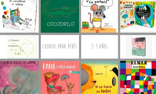 Selección de los mejores libros para niños de 2 a 3 años, con ilustraciones coloridas y temas divertidos como monstruos, animales y emociones.