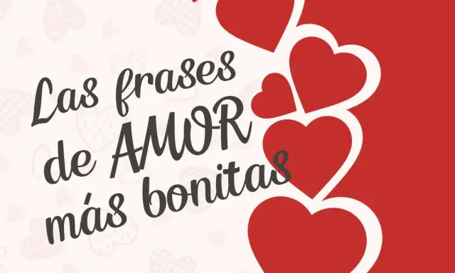 Las frases de amor más bonitas, como las que inspiran a los niños, adornan este diseño con corazones rojos.