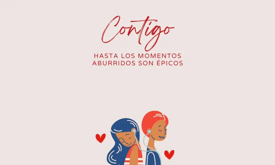 Ilustración con frases de amistad para niños: "Contigo hasta los momentos aburridos son épicos". Dos niñas con auriculares comparten un momento especial.